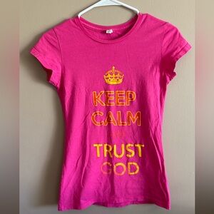 “Keep Calm And Trust God” Girls Short Sleeve Religious Hot Pink Shirt Size Small
